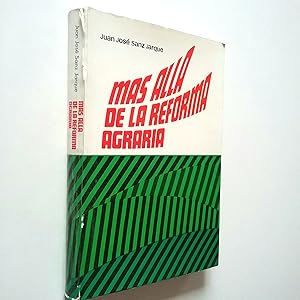 Más allá de la reforma agraria