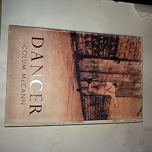 Seller image for Dancer (Signed first edition) for sale by As The Story Was Told