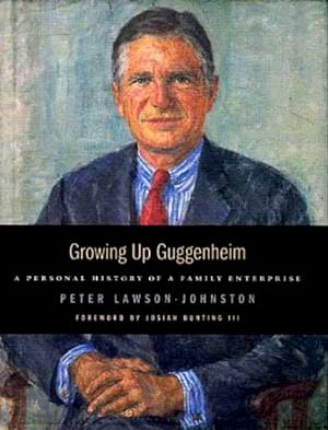 Immagine del venditore per Growing Up Guggenheim: A Personal History of a Family Enterprise venduto da LEFT COAST BOOKS