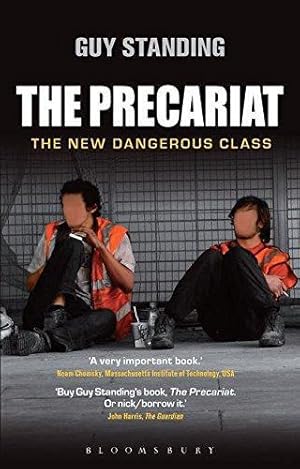 Seller image for The Precariat: The New Dangerous Class for sale by WeBuyBooks