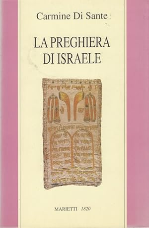 Imagen del vendedor de La preghiera di Israele a la venta por Arca dei libri di Lorenzo Casi