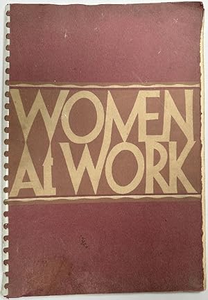 Seller image for Women at Work : A Tour Among Careers for sale by Ivy Ridge Books/Scott Cranin