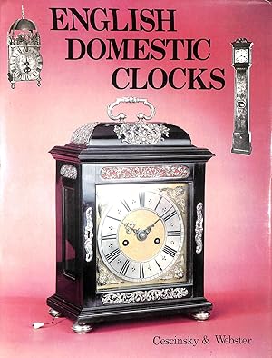 Bild des Verkufers fr English Domestic Clocks zum Verkauf von M Godding Books Ltd