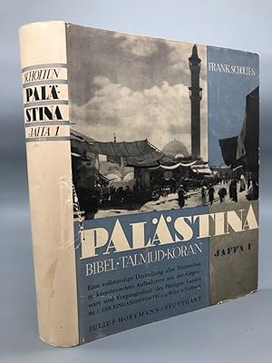 Seller image for Palstina   Bibel, Talmud, Koran. Jaffa I. Band 1: Die Eingangspforte. for sale by Antiquariat an der Linie 3