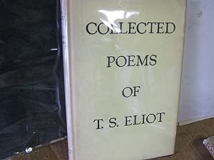 Collected Poems Of T. S. Eliot 1909-1935