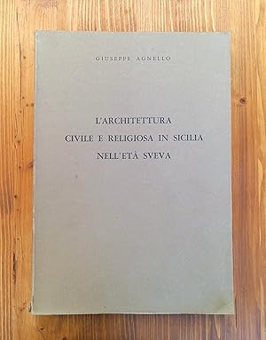 L'architettura civile e religiosa in Sicilia nell'età sveva