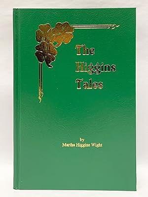 Seller image for The Higgins Tales for sale by Old New York Book Shop, ABAA