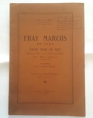Fray Marcos de Niza. Frère Marc de Nice mineur de l'observance de St-François d'Assise, apôtre, h...