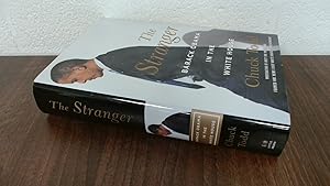 Imagen del vendedor de The Stranger: Barack Obama in the White House a la venta por BoundlessBookstore