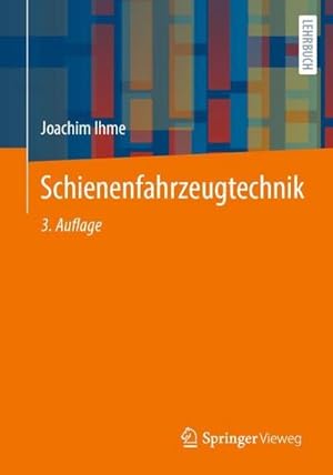 Immagine del venditore per Schienenfahrzeugtechnik venduto da BuchWeltWeit Ludwig Meier e.K.