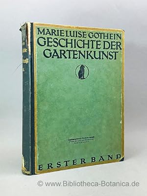 Bild des Verkufers fr Geschichte der Gartenkunst. Von gypten bis zur Renaissance in Italien, Spanien und Portugal. zum Verkauf von Bibliotheca Botanica