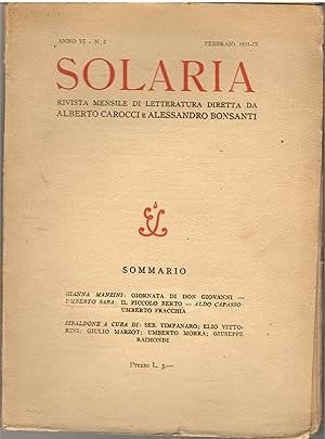 Solaria. Rivista mensile di letteratura diretta da Alberto Carocci e Alessandro Bonsanti. Anno VI...