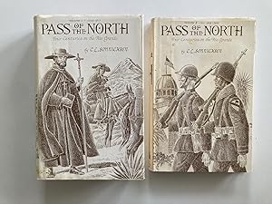 Pass of the North: Four Centuries on the Rio Grande (Two Volume Set)