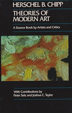 Seller image for Theories of Modern Art - A Source Book for Artists and Critics for sale by timkcbooks (Member of Booksellers Association)