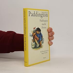 Bild des Verkufers fr Paddington. Paddington macht Ferien zum Verkauf von Bookbot