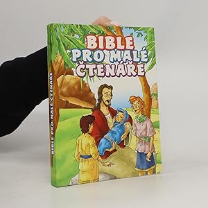 Seller image for Bible pro mal ?ten?e for sale by Bookbot