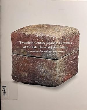 Seller image for Twentieth-Century Japanese Ceramics at the Yale University Art Gallery. The Collections of Molly and Walter Bareiss. for sale by Birmingham Museum of Art