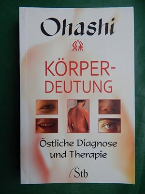 Körperdeutung - Östliche Diagnose und Therapie