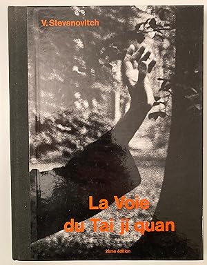 La Voie du Tai ji quan