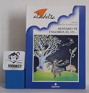 Imagen del vendedor de Sentado te engorda el cu. a la venta por MONKEY LIBROS