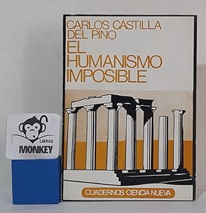 Image du vendeur pour El humanismo imposible mis en vente par MONKEY LIBROS