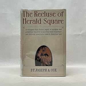 THE RECLUSE OF HERALD SQUARE: THE MYSTERY OF IDA E. WOOD