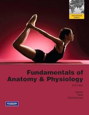Imagen del vendedor de Fundamentals of Anatomy & Physiology: International Edition a la venta por WeBuyBooks