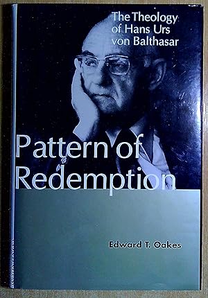 Imagen del vendedor de Pattern of Redemption: The Theology of Hans Urs Von Balthasar a la venta por Pendleburys - the bookshop in the hills