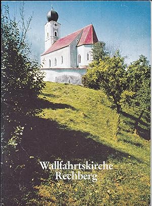 Bild des Verkufers fr Wallfahrtskirche Rechberg zum Verkauf von Versandantiquariat Karin Dykes