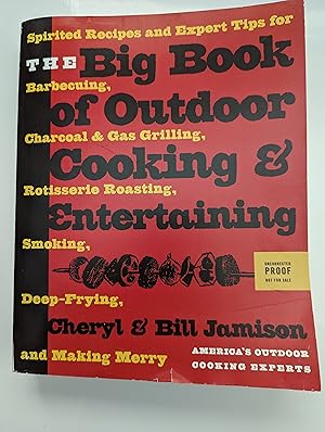 The Big Book of Outdoor Cooking & Entertaining