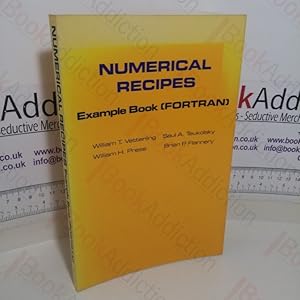 Immagine del venditore per Numerical Recipes Example Book (FORTRAN) venduto da BookAddiction (ibooknet member)