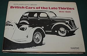 Seller image for British Cars of the Late Thirties 1935 - 1939. Olyslager Auto Library. Compiled by the Olyslager Organisation. for sale by Fountain Books (Steve Moody)