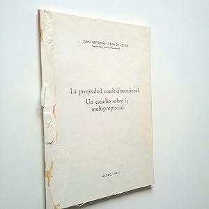 Seller image for La propiedad cuadridimensional: Un estudio sobre la multipropiedad for sale by MAUTALOS LIBRERA