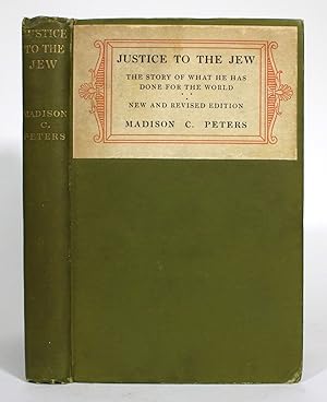 Justice to the Jew: The Story of What He Has Done for the World