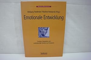 Bild des Verkufers fr Emotionale Entwicklung: Funktion, Regulation und soziokultureller Kontext von Emotionen zum Verkauf von Antiquariat Wilder - Preise inkl. MwSt.