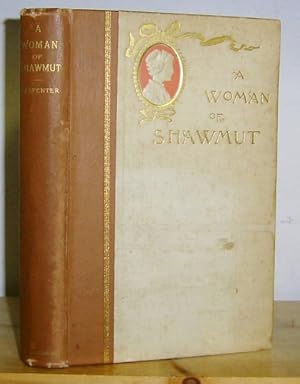 Imagen del vendedor de A Woman of Shawmut. A Romance of Colonial Times (1891) a la venta por Richard Beaton