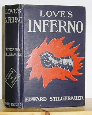 Seller image for Love's Inferno (1916) translated by C. Thieme. [Inferno, 1916] for sale by Richard Beaton