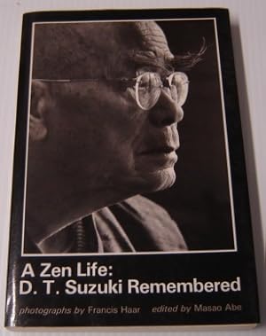 Seller image for A Zen Life: D. T. Suzuki Remembered for sale by Books of Paradise