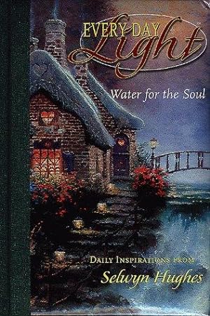 Bild des Verkufers fr Everyday Light Water for the Soul zum Verkauf von WeBuyBooks