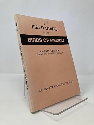 Bild des Verkufers fr A Field Guide to the Birds of Mexico zum Verkauf von Southampton Books