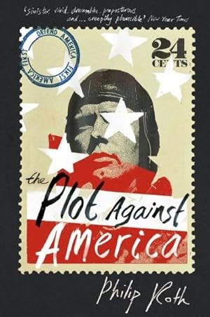 Bild des Verkufers fr The Plot Against America: Philip Roth zum Verkauf von Smartbuy