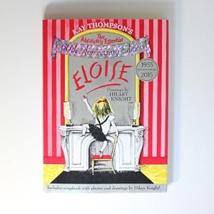 Eloise: The Absolutely Essential 60th Anniversary Edition