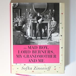 Seller image for The Mad Boy, Lord Berners, My Grandmother And Me for sale by Fireside Bookshop