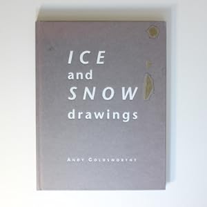 Andy Goldsworthy: Ice and Snow Drawings