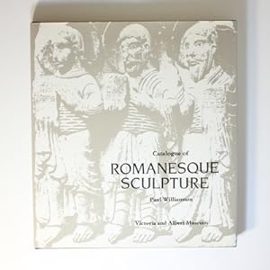 Seller image for Catalogue of Romanesque Sculpture for sale by Fireside Bookshop