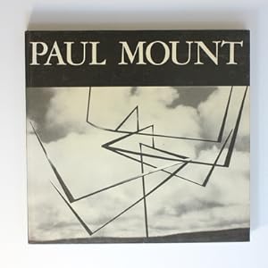 Paul Mount: Sculpture A Retrospective Selection