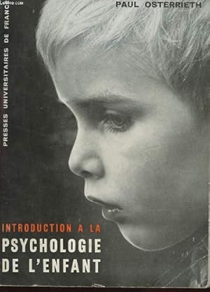 Image du vendeur pour Introduction  la psychologie de l' Enfant mis en vente par Ammareal