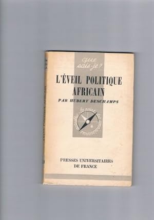 Imagen del vendedor de L'veil politique africain : Par Hubert Deschamps a la venta por Ammareal