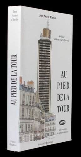 Seller image for Au pied de la tour for sale by Ammareal