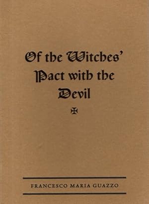 Seller image for OF THE WITCHES' PACT WITH THE DEVIL for sale by By The Way Books